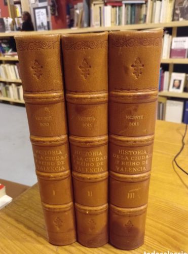 Portada del libro de Vicente Boix, Historia de la ciudad y reino de Valencia