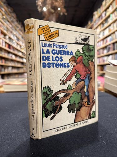 Portada do libro de La guerra de los botones