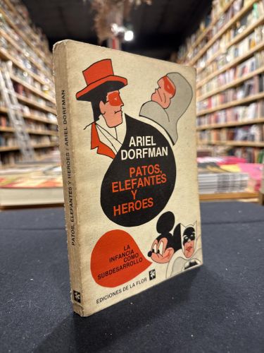 Portada do libro de Patos, elefantes y heroes