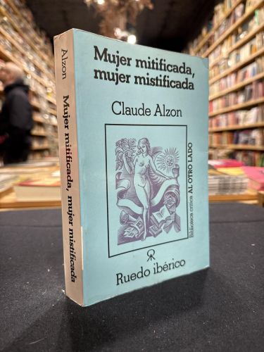 Portada do libro de Mujer mitificada, mujer mistificada