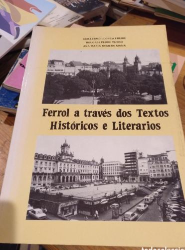 Portada del libro de Ferrol a través dos textos históricos e literarios