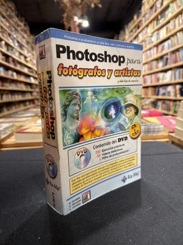 Portada do libro de Photoshop para fotógrafos y artistas (y todo tipo de usuarios, versiones CS2 y C