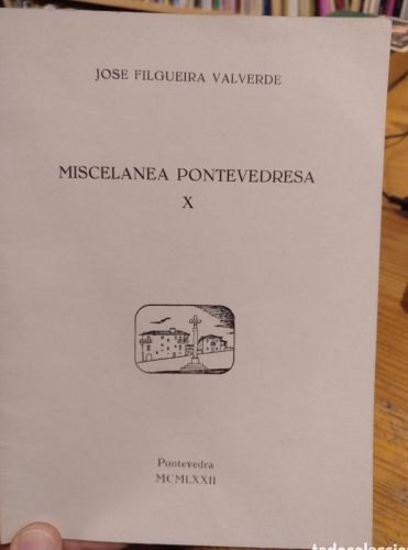 Portada del libro de Filgueira Valverde, Miscelánea pontevedresa X