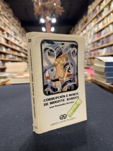 Portada do libro de Corrupción e morte de Brigitte Bardot