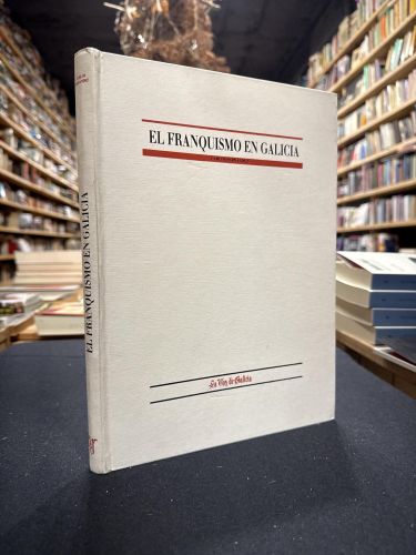 Portada do libro de El franquismo en Galicia