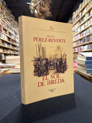 Portada do libro de El sol de Breda (Las aventuras del capitán Alatriste 3)