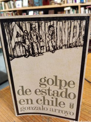 Portada do libro de Arroyo, Golpe de estado en Chile