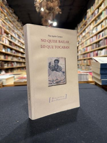 Portada del libro de No quise bailar lo que tocaban
