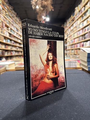 Portada do libro de Yo no tengo la culpa de haber nacido tan sexy