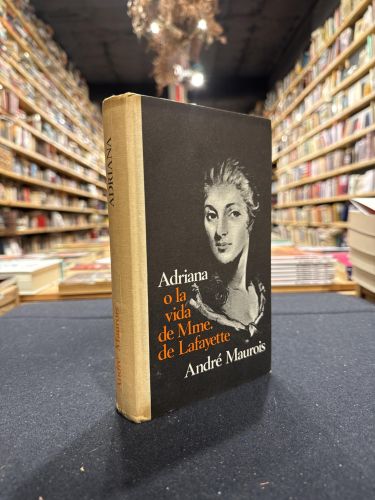 Portada do libro de Adriana o la vida de Mme. de Lafayette