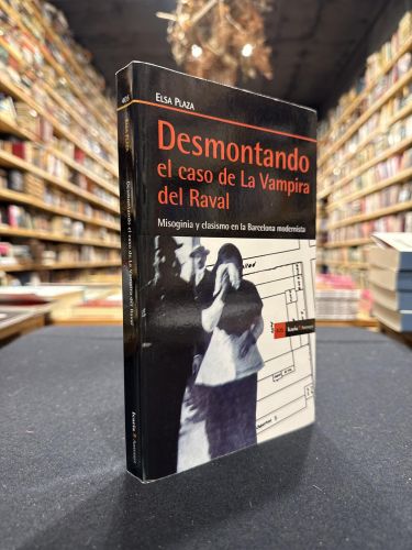 Portada do libro de Desmontando el caso de La Vampira del Raval
