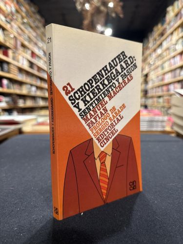 Portada do libro de Schopenhauer y Kierkegaard: Sentimiento y pasión