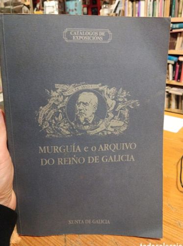 Portada do libro de Murguía e o Arquivo do Reino de Galicia