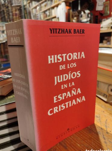Portada do libro de HISTORIA DE LOS JUDIOS EN LA ESPAÑA CRISTIANA. BAER