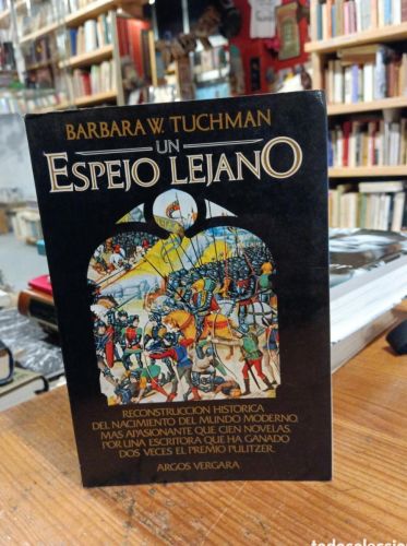 Portada do libro de Tuchman, Un espejo lejano