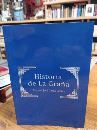 Portada do libro de Manuel José Casás, Historia de La Graña