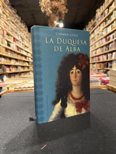 Portada del libro de LA DUQUESA DE ALBA