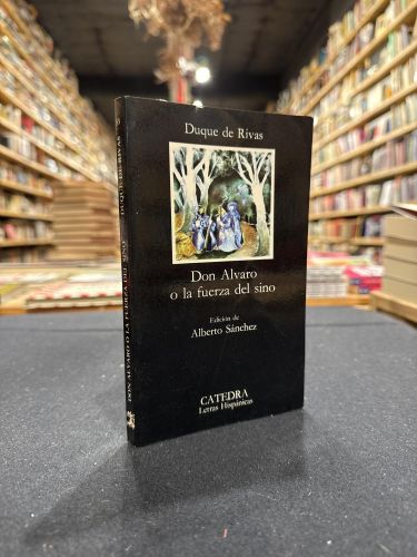Portada do libro de Don Alvaro y la fuerza del sino