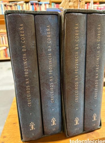 Portada do libro de CRUCEIROS DA PROVINCIA DA CORUÑA. XUNTA DE GALICIA. 4 TOMOS