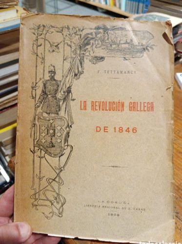 Portada do libro de Tettamancy, La Revolución Gallega de 1846