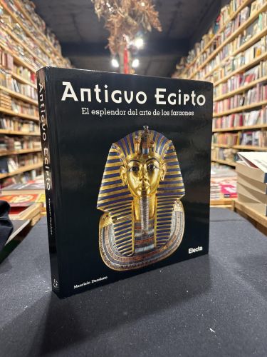 Portada do libro de Antiguo Egipto El esplendor del arte de los faraones