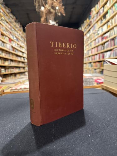 Portada do libro de Tiberio, historia de un resentimiento