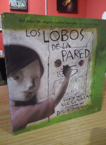 Portada del libro de Los lobos de la pared. Neil Gainman. Dave McKean