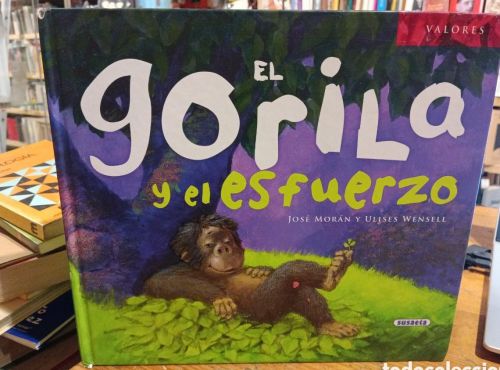 Portada del libro de El gorila y el esfuerzo