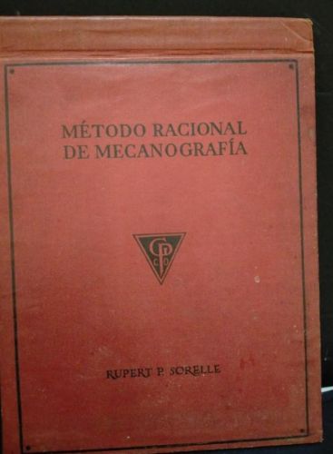 Portada del libro de Rupert P. Sorelle - Método Racional de Mecanografía