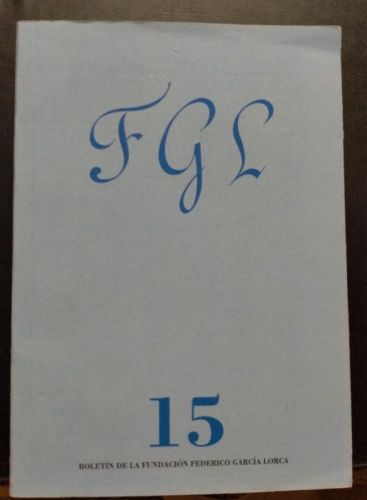 Portada del libro de Boletín de la Fundación Federico García Lorca, 15