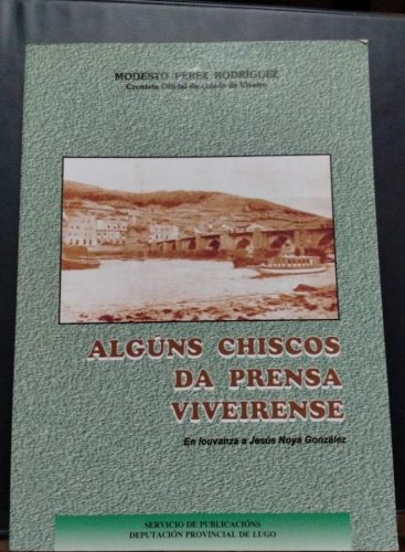 Portada del libro de Modesto Pérez - Algúns chiscos da prensa viveirense