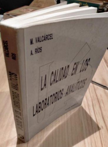 Portada del libro de LA CALIDAD EN LOS SISTEMAS ANALITICOS. VALCARCEL. RIOS