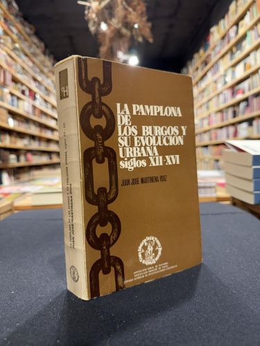 Portada do libro de La Pamplona de los burgos y su evolución urbana siglos XII-XVI