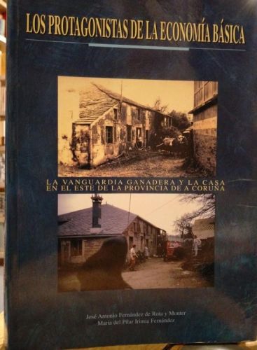 Portada del libro de Fernández de Rota, Irimia - Los protagonistas de la economía básica