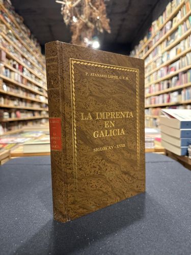 Portada do libro de La imprenta en Galicia, siglos XV-XVIII