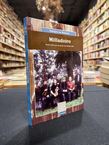 Portada do libro de Milladoiro. Moito máis que un grupo de música folk