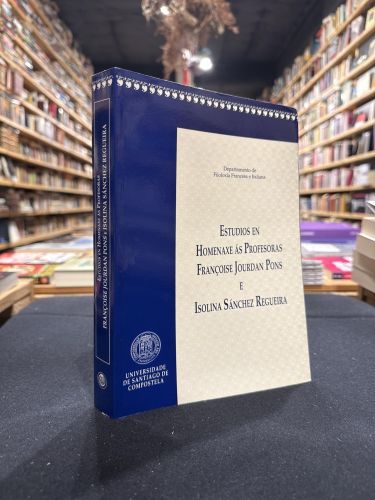 Portada do libro de Estudios en homenaxe ás profesoras Francoise Jourdan Pons e Isolina Sánchez Regueira