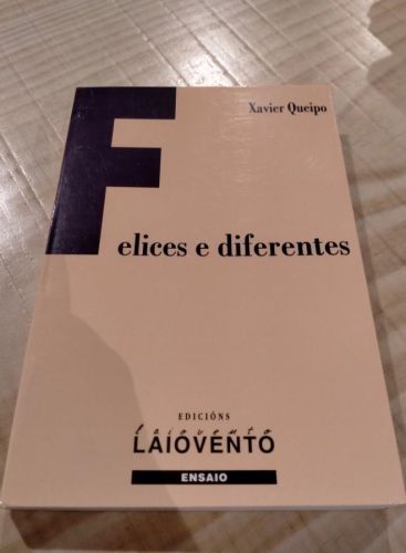 Portada do libro de Xavier Queipo - Felices e diferentes