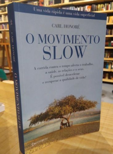 Portada do libro de O MOVIMIENTO SLOW. CARL HONORÉ