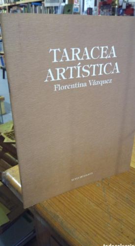 Portada del libro de TARACEA ARTISTICA. FLORENTINA VAZQUEZ