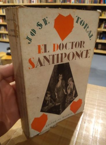 Portada do libro de EL DOCTOR SANTIPONCE. JOSE TORAL