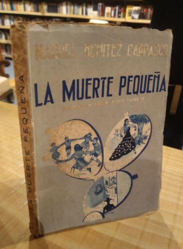 Portada do libro de LA MUERTE PEQUEÑA. MANUEL BENÍTEZ CARRASCO