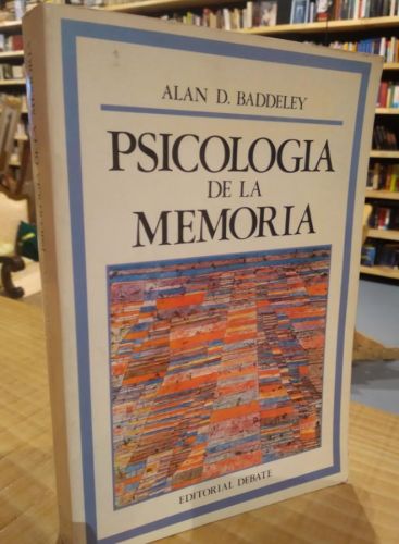 Portada do libro de PSICOLOGÍA DE LA MEMORIA. ALAN D. BADDELEY