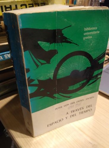 Portada del libro de A TRAVÉS DEL ESPACIO Y DEL TIEMPO. PETER VON DER OSTEN SACKEN