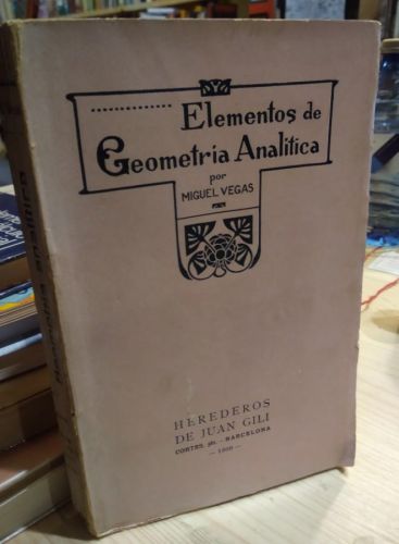 Portada del libro de ELEMENTOS DE GEOMETRÍA ANALÍTICA. MIGUEL VEGAS