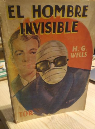Portada del libro de EL HOMBRE INVISIBLE. H. G. WELLS. TOR
