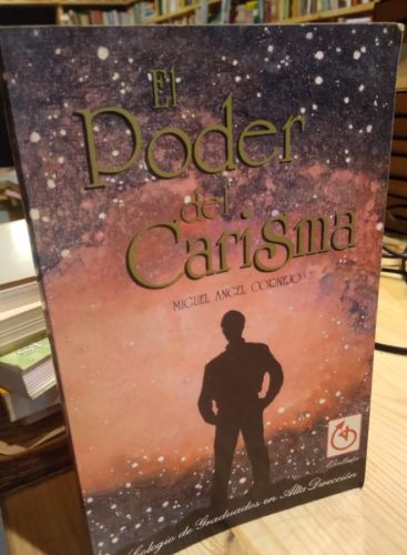 Portada do libro de EL PODER DEL CARISMA. MIGUEL ANGEL CORNEJO