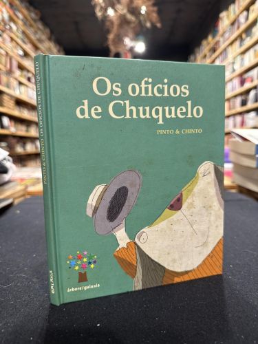Portada del libro de Os oficios de chuquelo