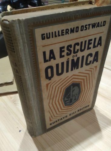 Portada del libro de LA ESCUELA DE QUIMICA. GUILLERMO OSTWALD