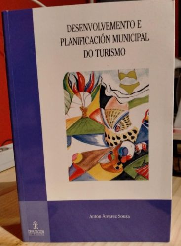 Portada do libro de Antón Álvarez, Desenvolvemento e planificación municipal do turismo